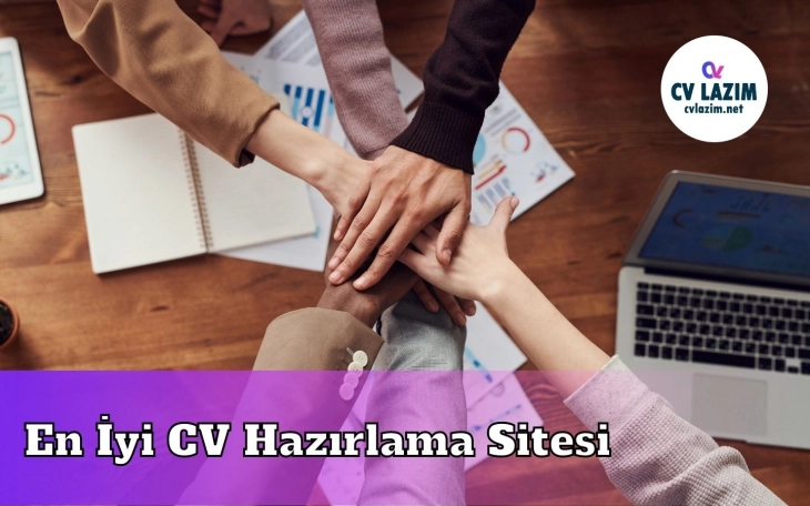 En İyi CV Hazırlama Sitesi